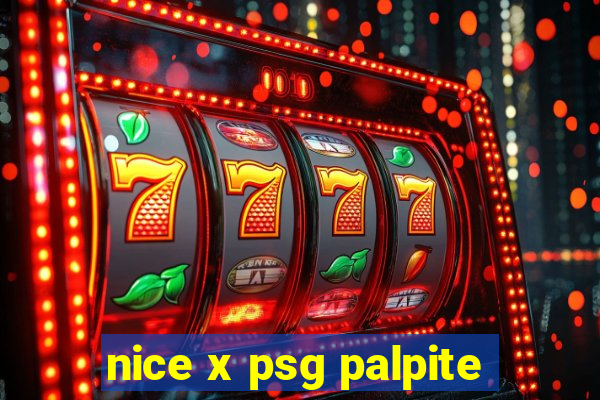 nice x psg palpite